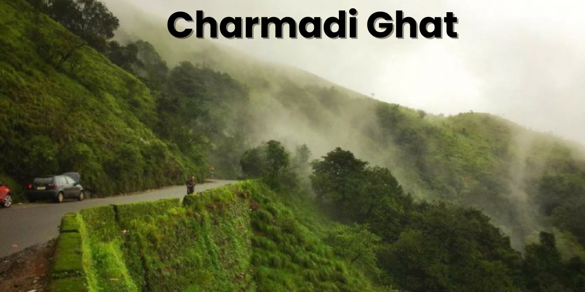 Charmadi Ghat - blog feature image